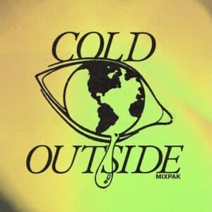 Cold Outside by FAVE, Dre Skull