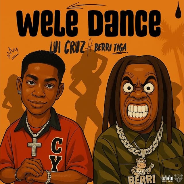WELE DANCE by Lui Cruz ft. Berri-tiga Mp3 Download